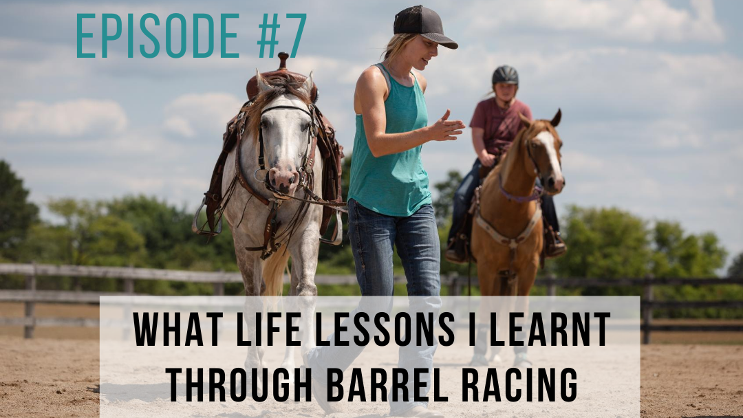 Sports and Real Life. Life Lessons Learnt Through Barrel Racing